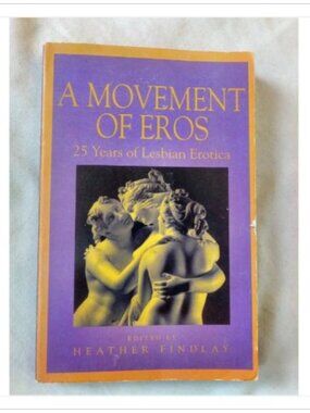 A Movement of Eros 25 Years of Lesbian Erotica Richard Kasak Book 1st 1996 PB